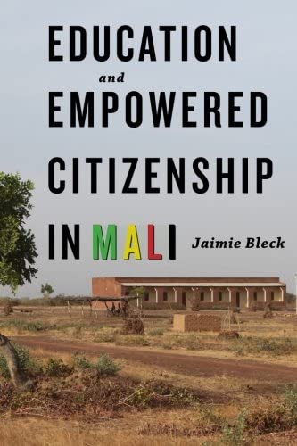 Education and Empowered Citizenship in Mali