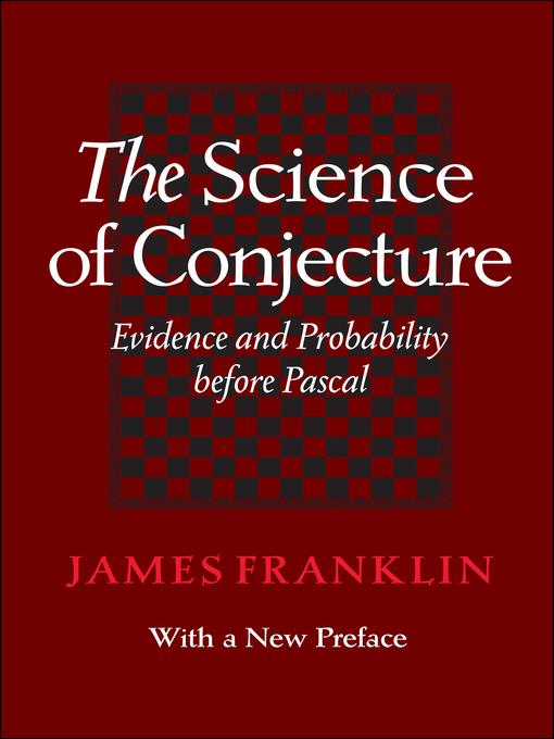 The Science of Conjecture