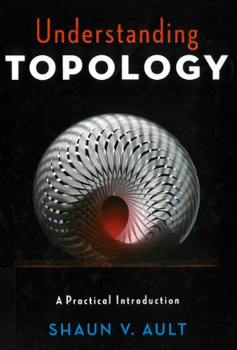 Understanding topology : a practical introduction