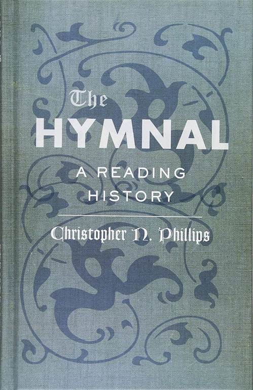 The Hymnal: A Reading History