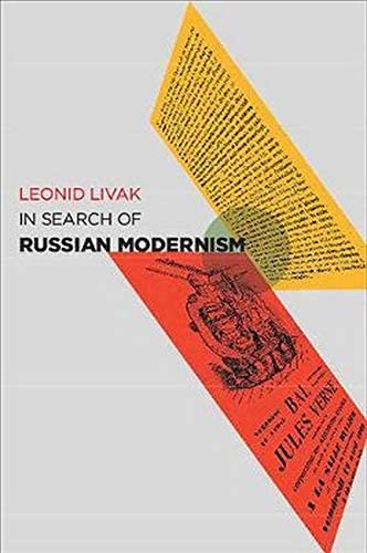 In Search of Russian Modernism (Hopkins Studies in Modernism)