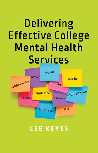 Delivering effective college mental health services