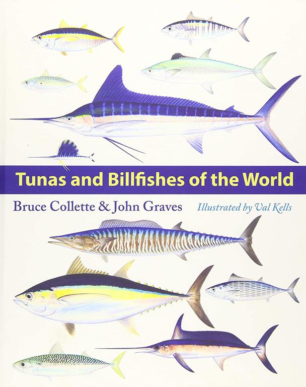 Tunas and Billfishes of the World