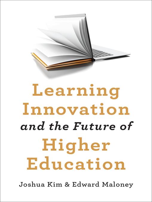 Learning Innovation and the Future of Higher Education