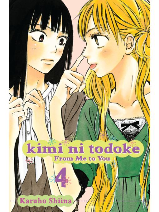 Kimi ni Todoke: From Me to You, Volume 4