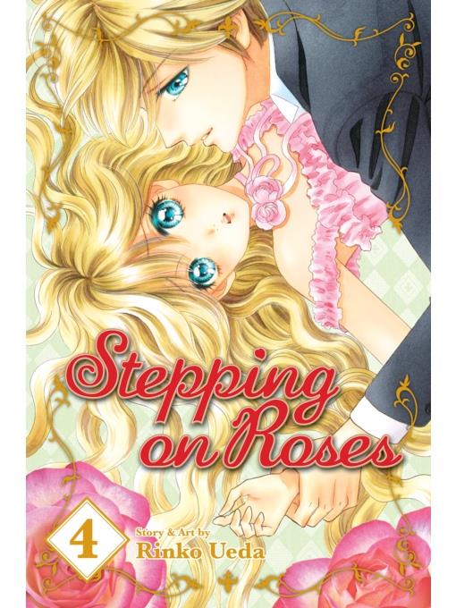 Stepping on Roses, Volume 4