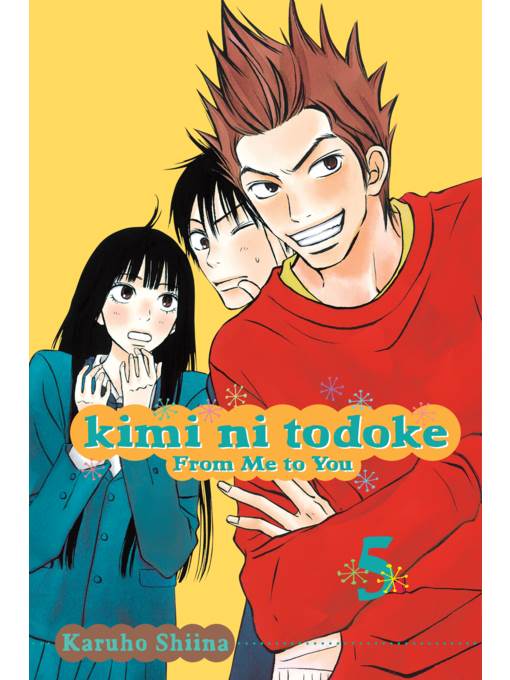 Kimi ni Todoke: From Me to You, Volume 5