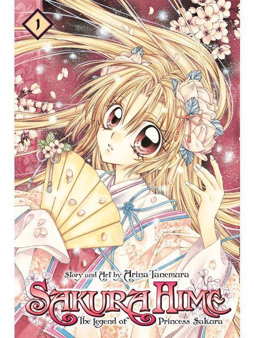 Sakura Hime: The Legend of Princess Sakura, Volume 1