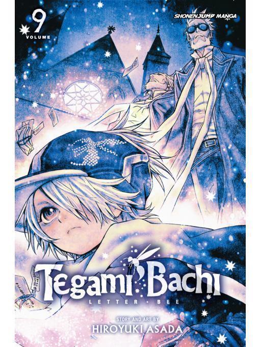 Tegami Bachi, Volume 9