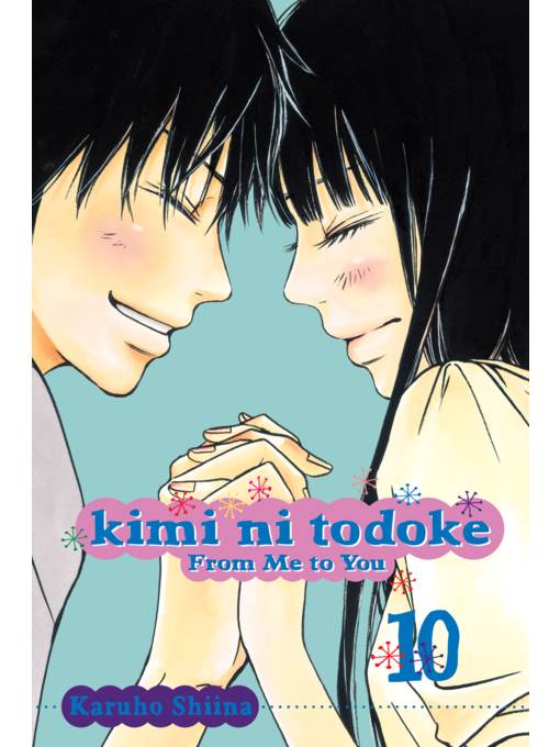 Kimi ni Todoke: From Me to You, Volume 10