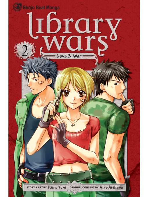 Library Wars: Love & War, Volume 2