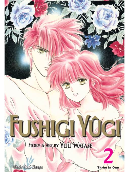 Fushigi Yûgi (VIZBIG Edition), Volume 2