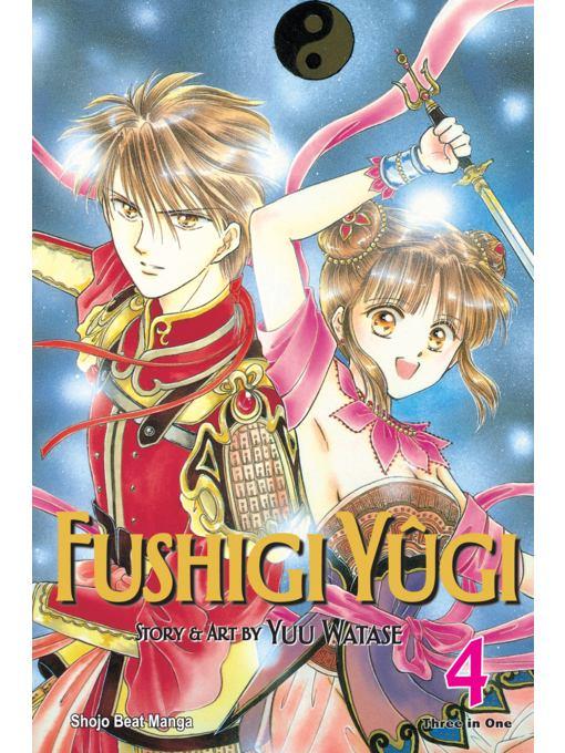 Fushigi Yûgi (VIZBIG Edition), Volume 4