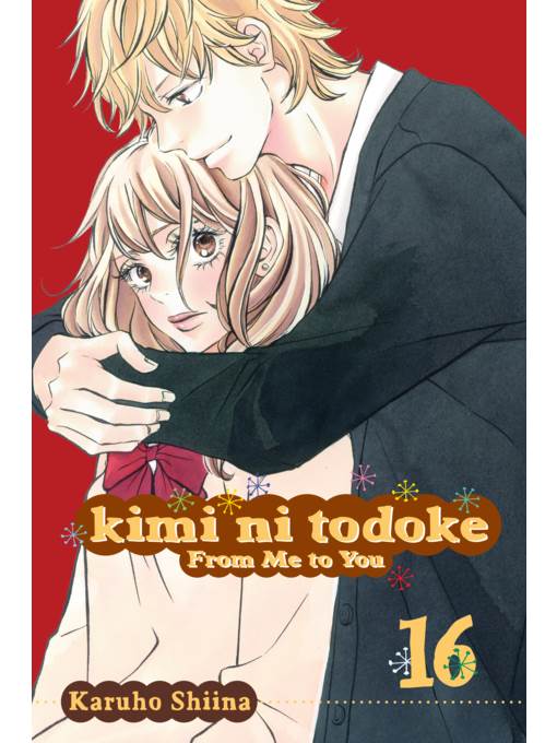 Kimi ni Todoke: From Me to You, Volume 16