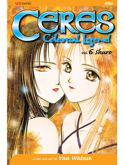 Ceres: Celestial Legend, Volume 6