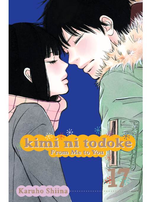 Kimi ni Todoke: From Me to You, Volume 17
