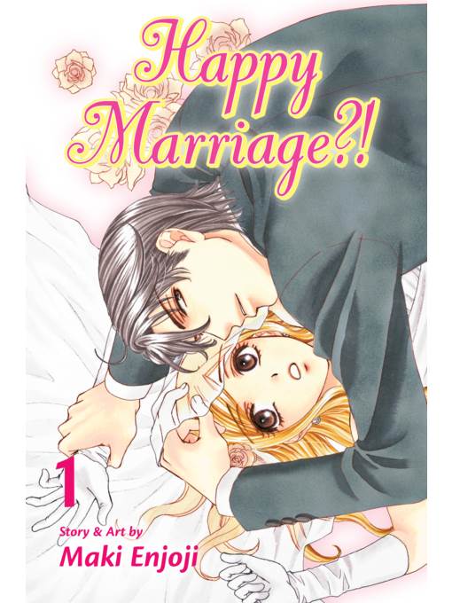 Happy Marriage?!, Volume 1