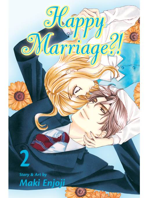 Happy Marriage?!, Volume 2