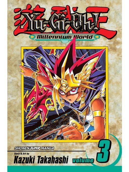 Yu-Gi-Oh!: Millennium World, Volume 3