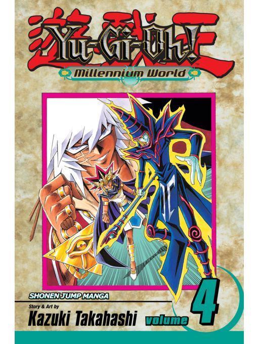Yu-Gi-Oh!: Millennium World, Volume 4