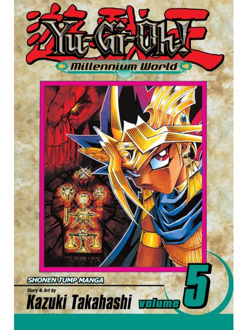 Yu-Gi-Oh!: Millennium World, Volume 5