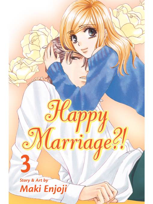 Happy Marriage?!, Volume 3