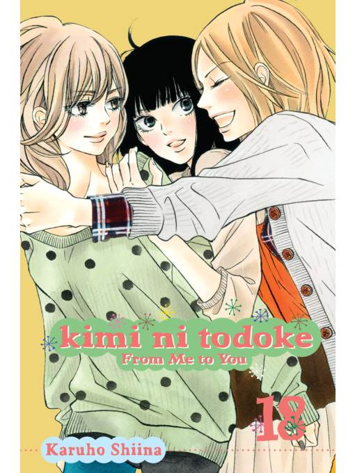 Kimi ni Todoke: From Me to You, Volume 18