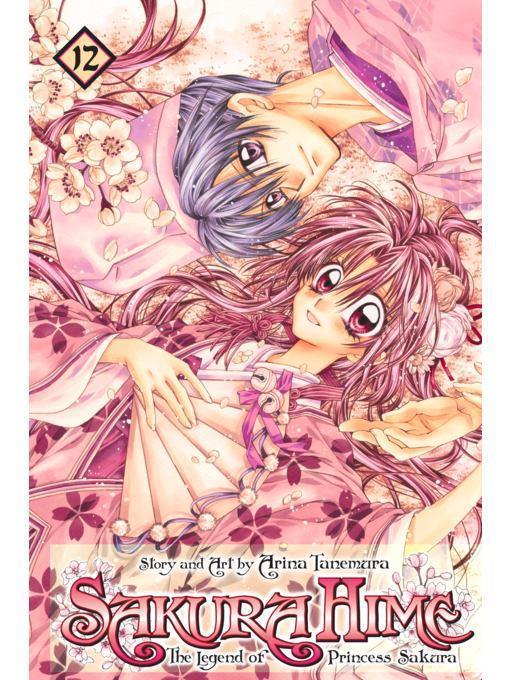 Sakura Hime: The Legend of Princess Sakura, Volume 12