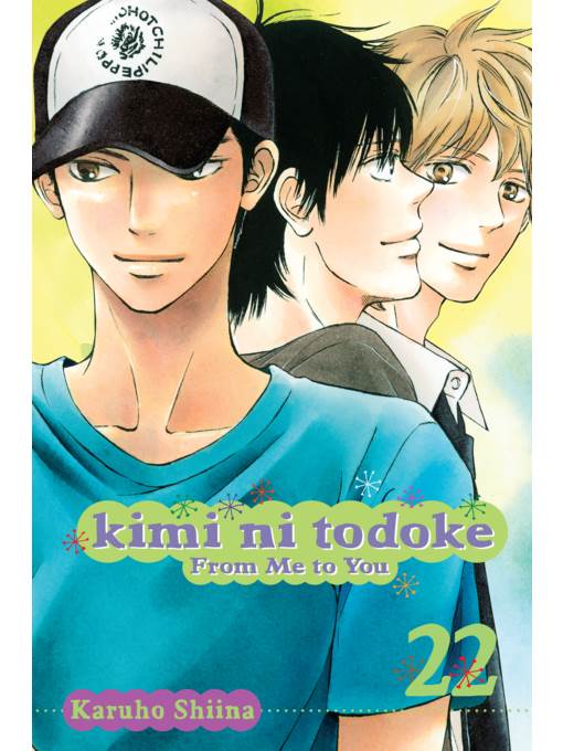 Kimi ni Todoke: From Me to You, Volume 22