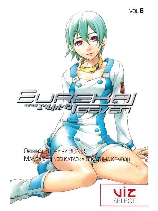 Eureka Seven, Volume 6