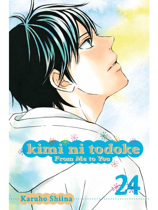 Kimi ni Todoke: From Me to You, Volume 24
