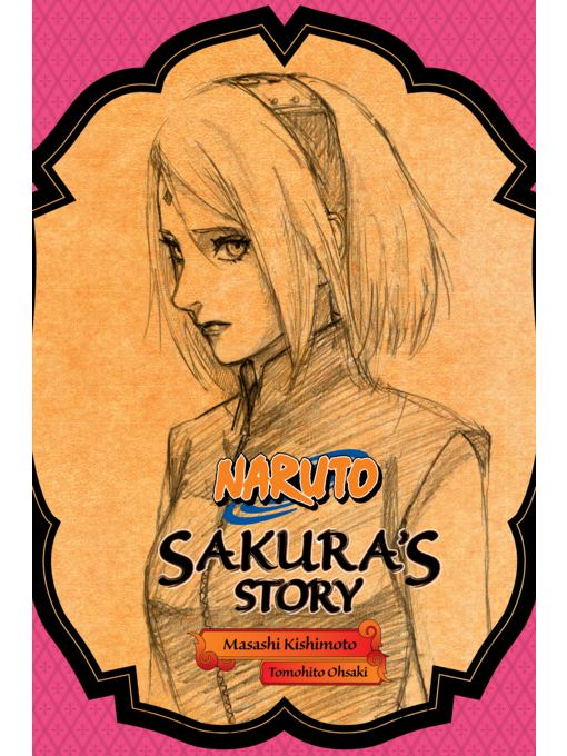 Naruto: Sakura's Story