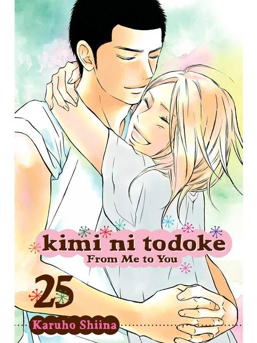 Kimi ni Todoke: From Me to You, Volume 25