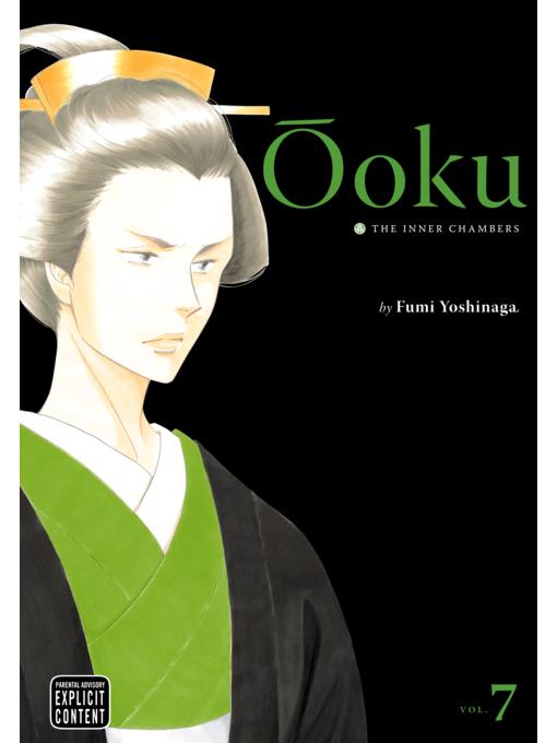 Ôoku: The Inner Chambers, Volume 7