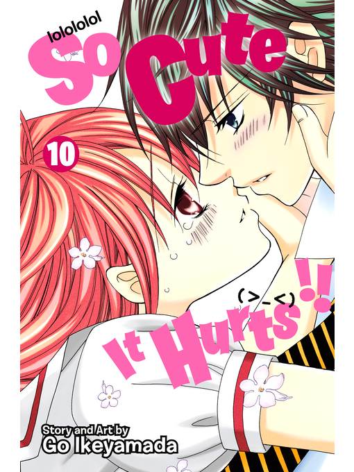 So Cute It Hurts!!, Volume 10