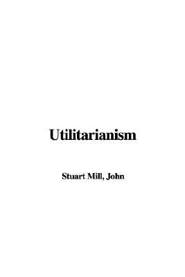 Utilitarianism