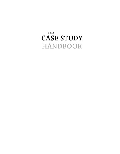 The Case Study Handbook