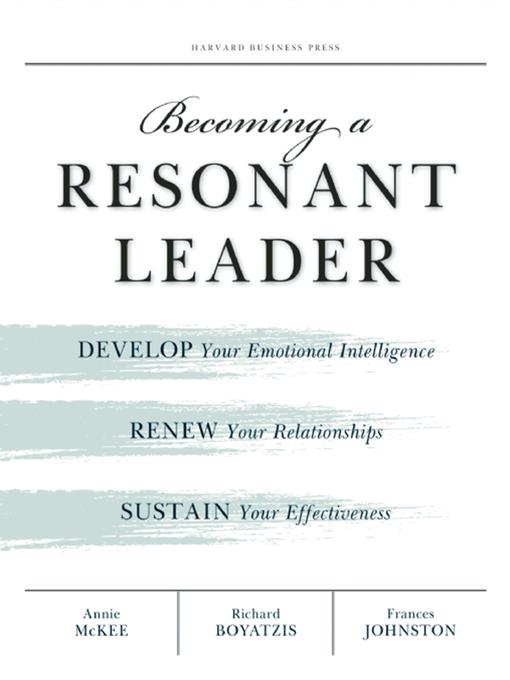 Becoming a Resonant Leader