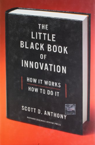 The Little Black Book of Innovation