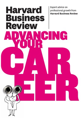 Harvard Business Review on Advancing Your Career