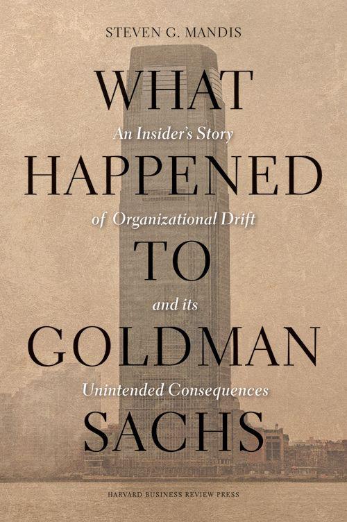 What Happened to Goldman Sachs