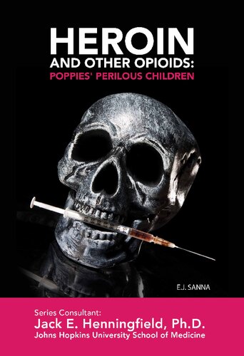 Heroin and Other Opioids