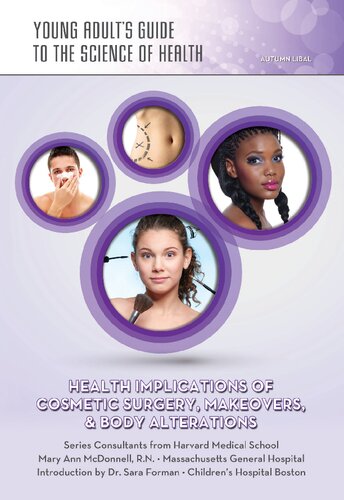 Health Implications of Cosmetic Surgery, Makeovers, &amp; Body Alterations