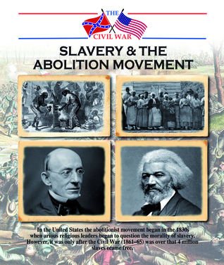 Slavery and the Abolition Movement