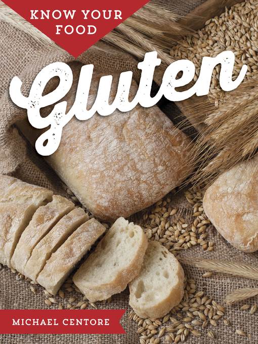 Know Your Food: Gluten