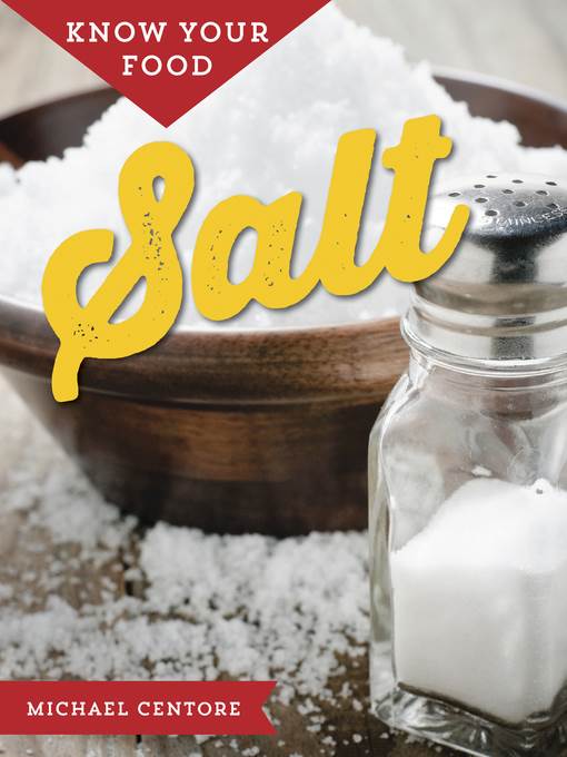 Know Your Food: Salt 