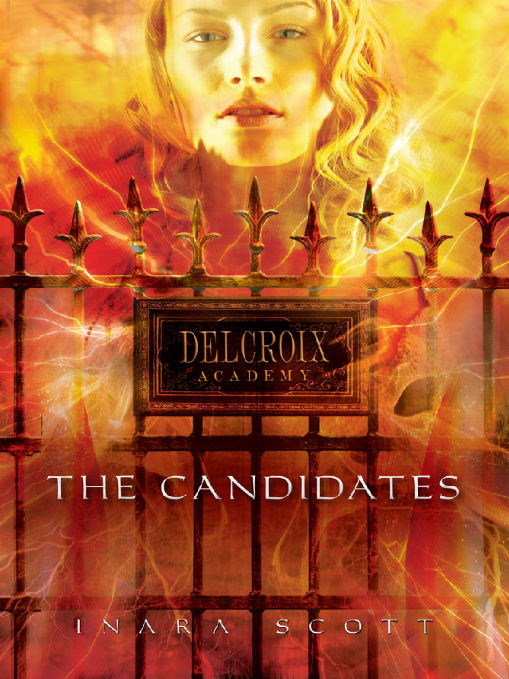 The Candidates (Delcroix Academy, Book 1)