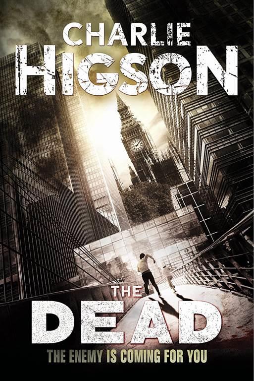 The Dead (An Enemy Novel) (An Enemy Novel, 2)