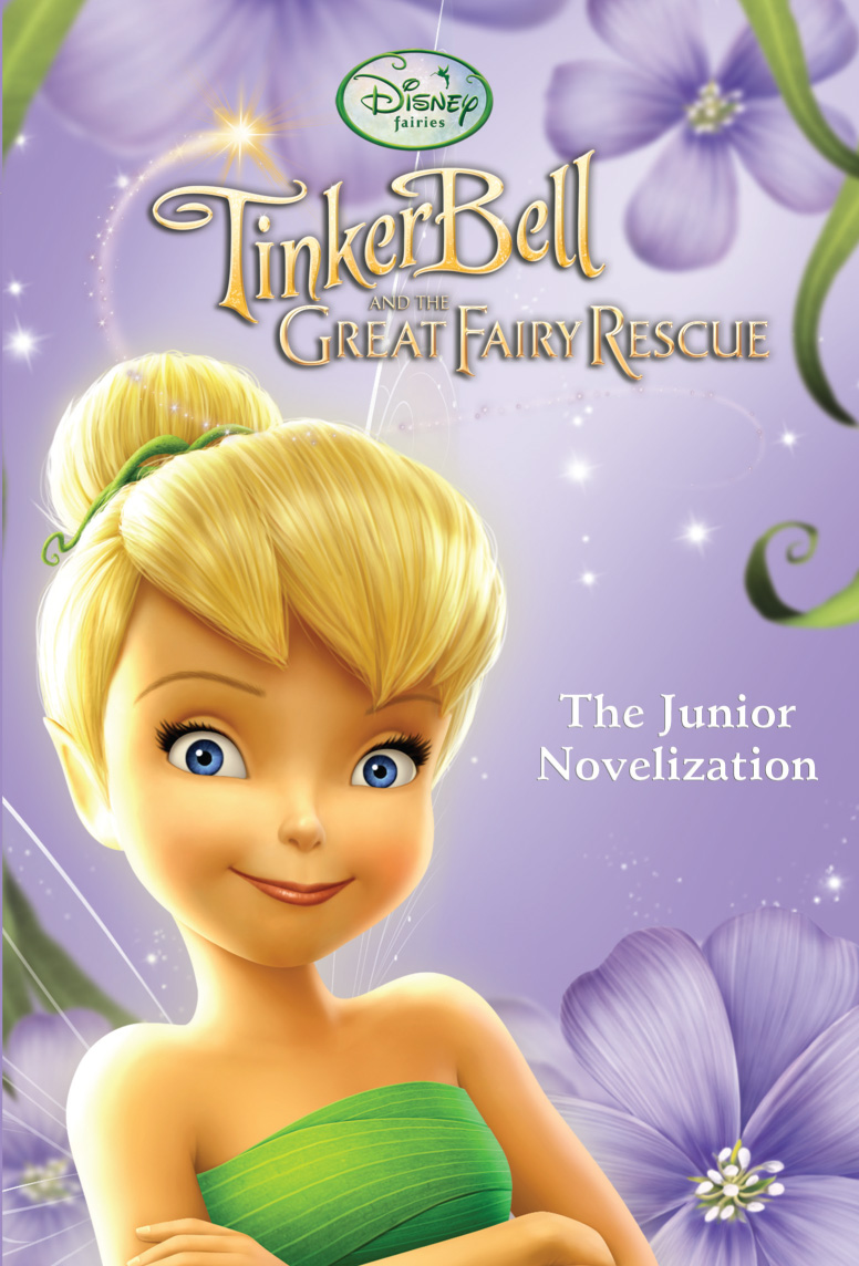 Tinker Bell and the Great Fairy Rescue Junior Novel