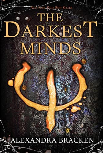 The Darkest Minds (A Darkest Minds Novel)